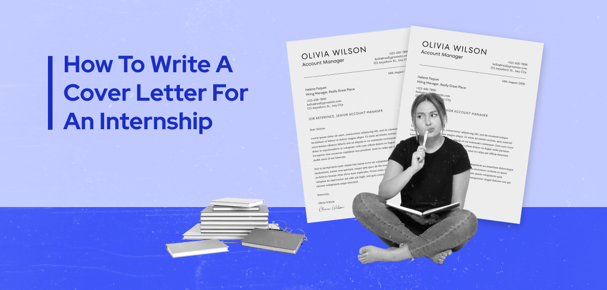 How To Write A Cover Letter For An Internship