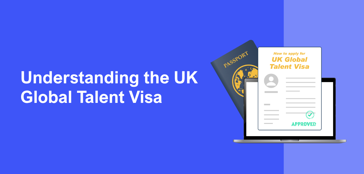 Everything You Need to Know About UK Global Talent Visa (2026 Updated info)